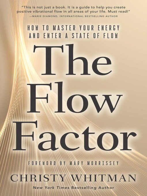 Title details for The Flow Factor by Christy Whitman - Available